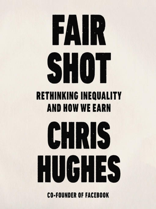 Title details for Fair Shot by Chris Hughes - Available